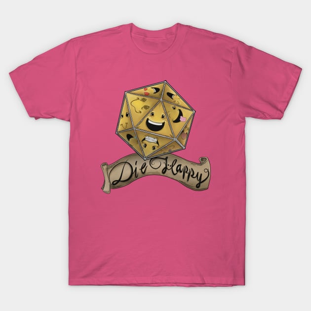 Die Happy T-Shirt by Die Happy Games™